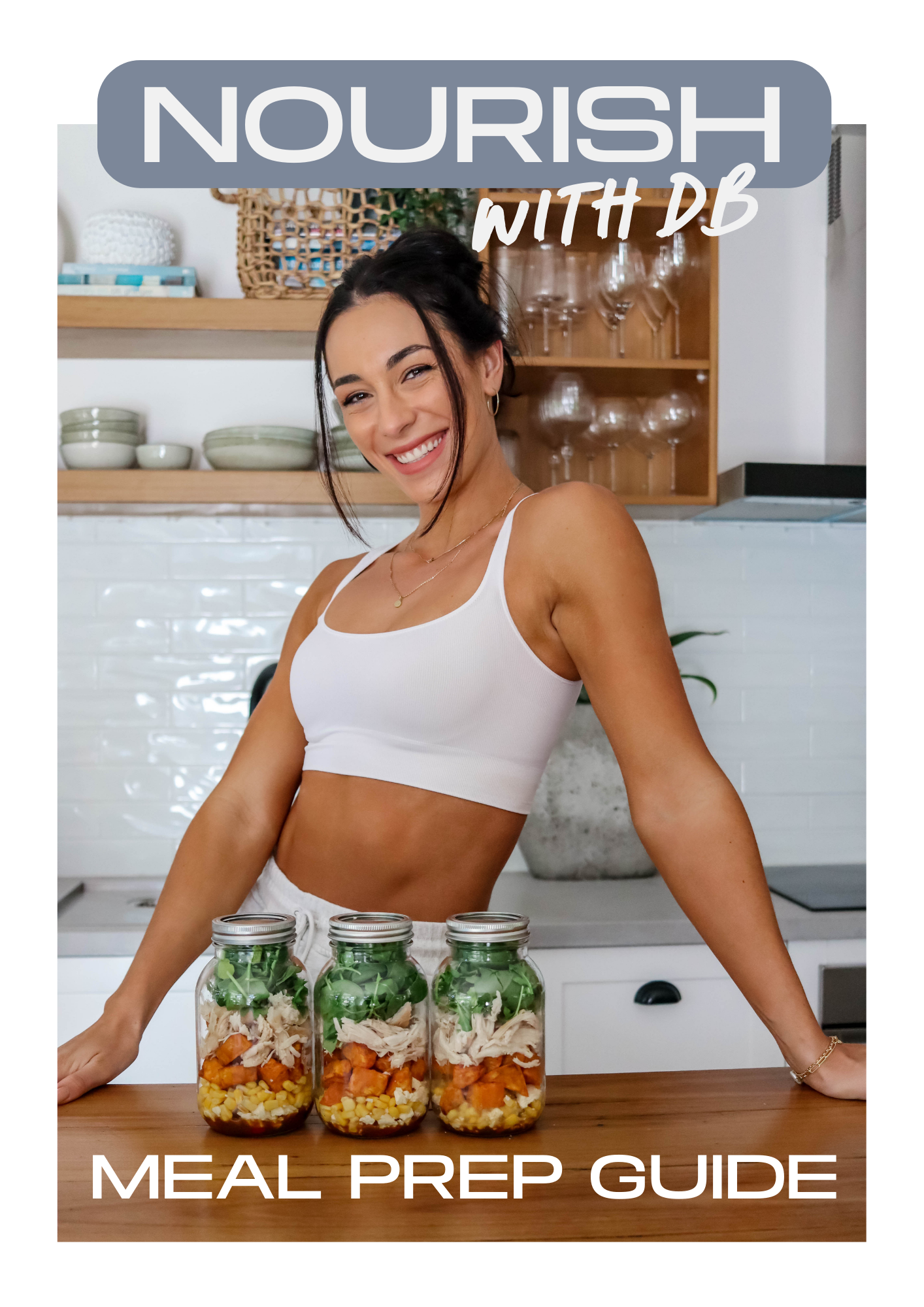 Nourish with DB - Meal Prep Guide